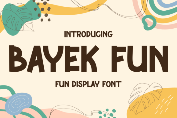 Bayek Fun Typeface: A Friendly Display Font for Web Design