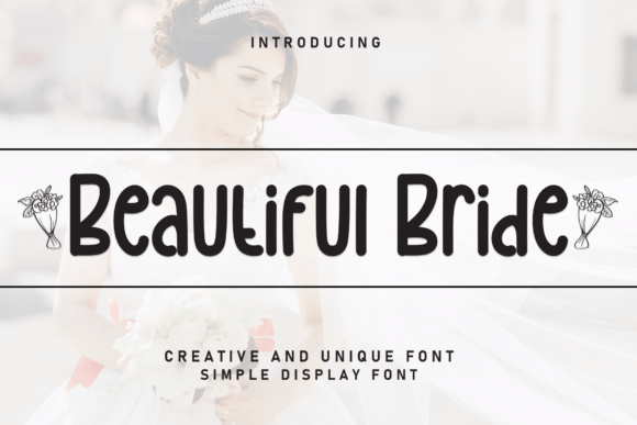 Beautiful Bride Font: Elevate Your Brand with Handwritten Style