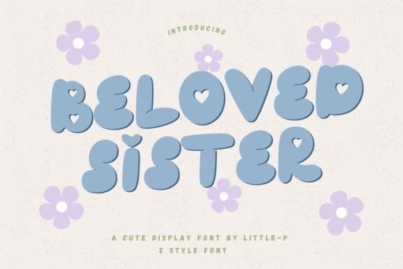 Beloved Sister: A Modern Display Font for Editorial Design