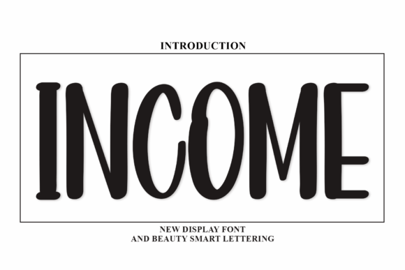 Income Font Review: A Timeless Display Choice for Designers
