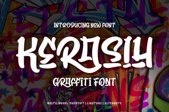 Kerasih Font: Bold Graffiti Style for Campaigns