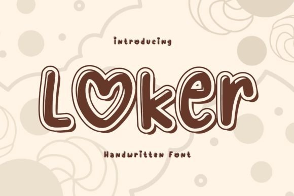 Loker: The Handwritten Display Font for Authentic Branding
