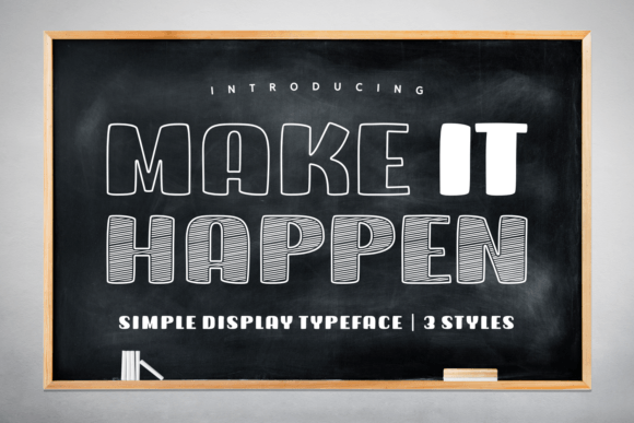 Make It Happen: A Modern Display Font for Web Design