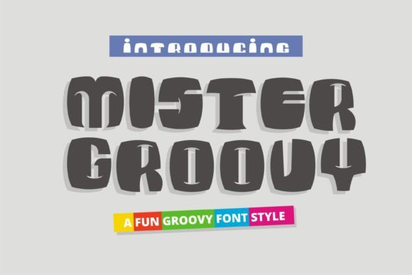 Mister Groovy: The Bold Display Font for Campaign Clarity