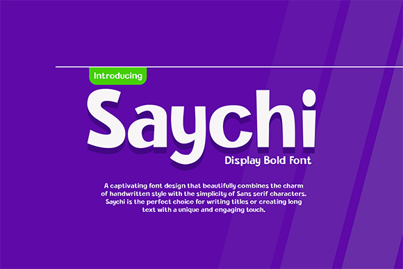 Saychi: The Handwritten Display Font for Makers