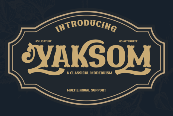 Yaksom: A Timeless Serif Font for Makers